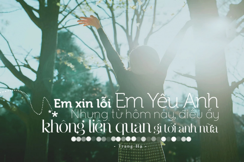 Em yêu anh nhưng điều ấy không liên quan gì tới anh nữa